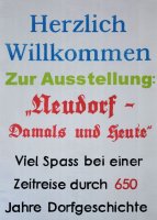 650 Jahre Neudorf - Ausstellung "Damals bis heute"